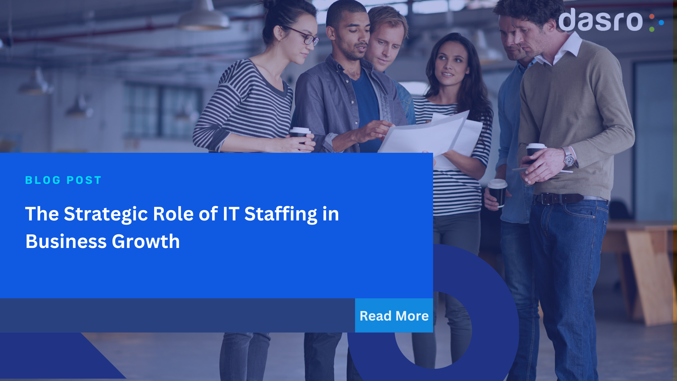 The Strategic Role of IT Staffing in Business Growth